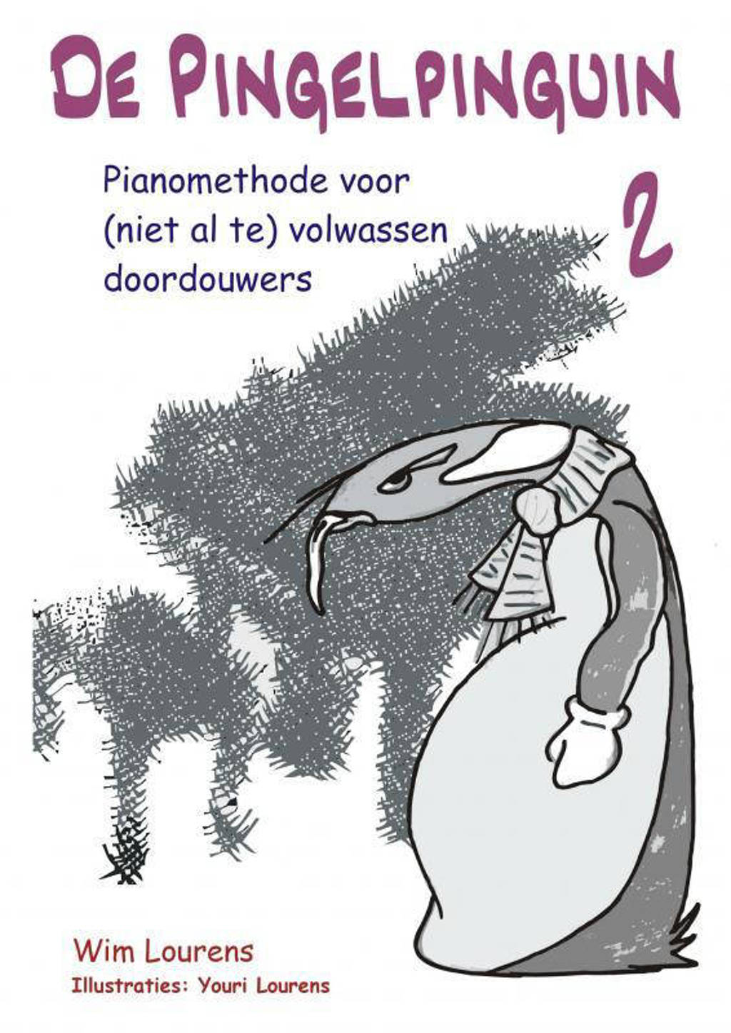 De Pingelpinguïn 2 - Wim Lourens