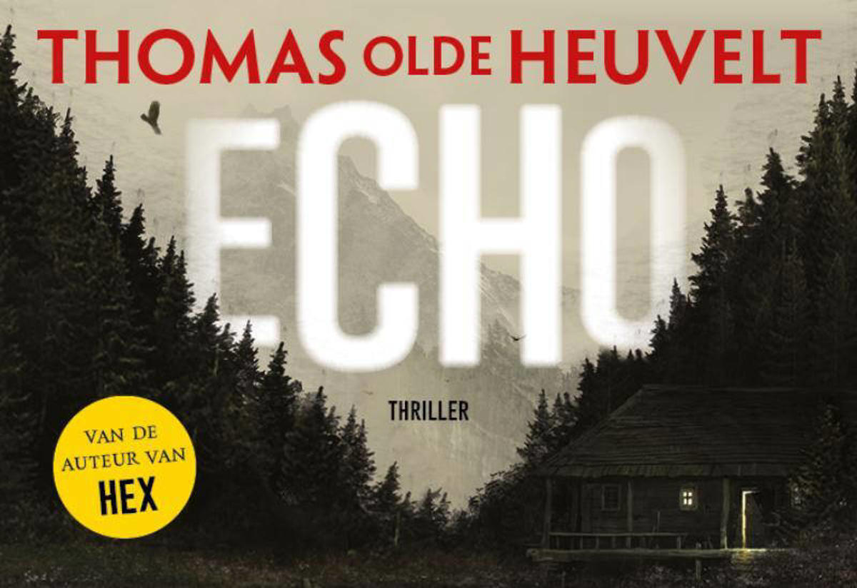 Echo Thomas Olde Heuvelt Samenvatting