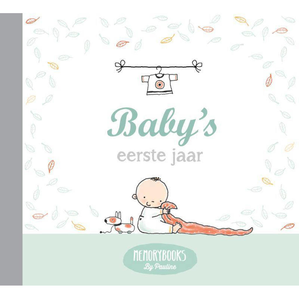 Memorybooks by Pauline: Baby's eerste jaar - Pauline Oud