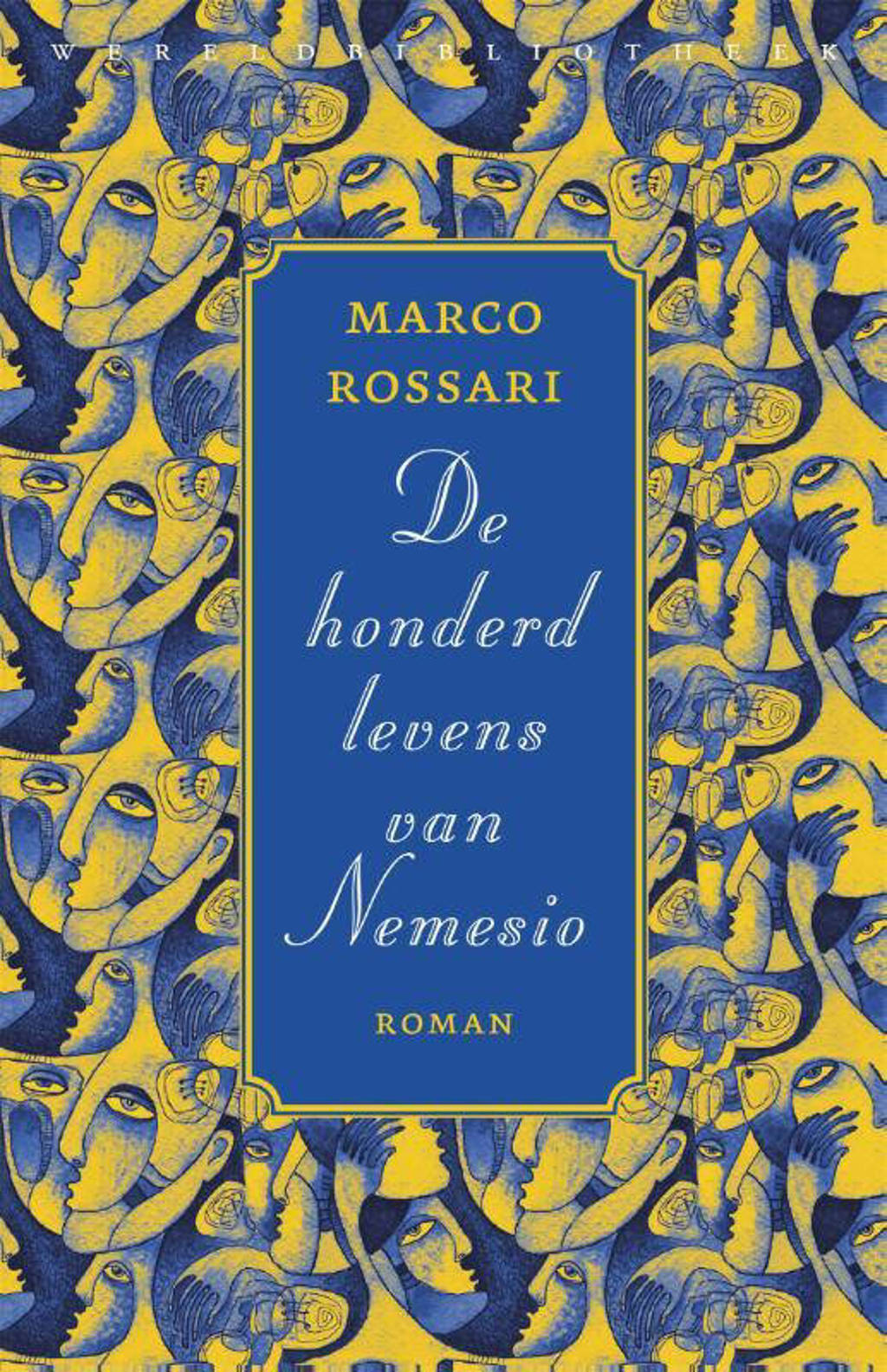 De honderd levens van Nemesio - Marco Rossari