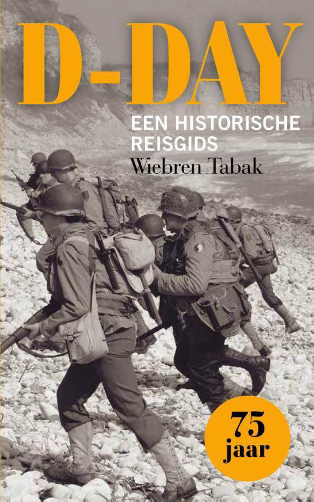 D-Day - Wiebren Tabak