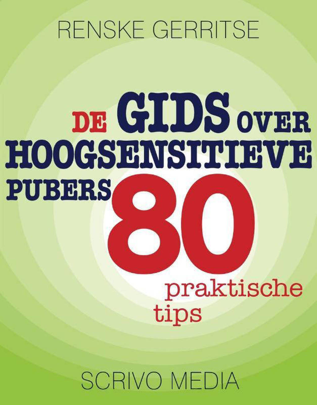 Kanguru: De gids over hoogsensitieve pubers - Renske Gerritse