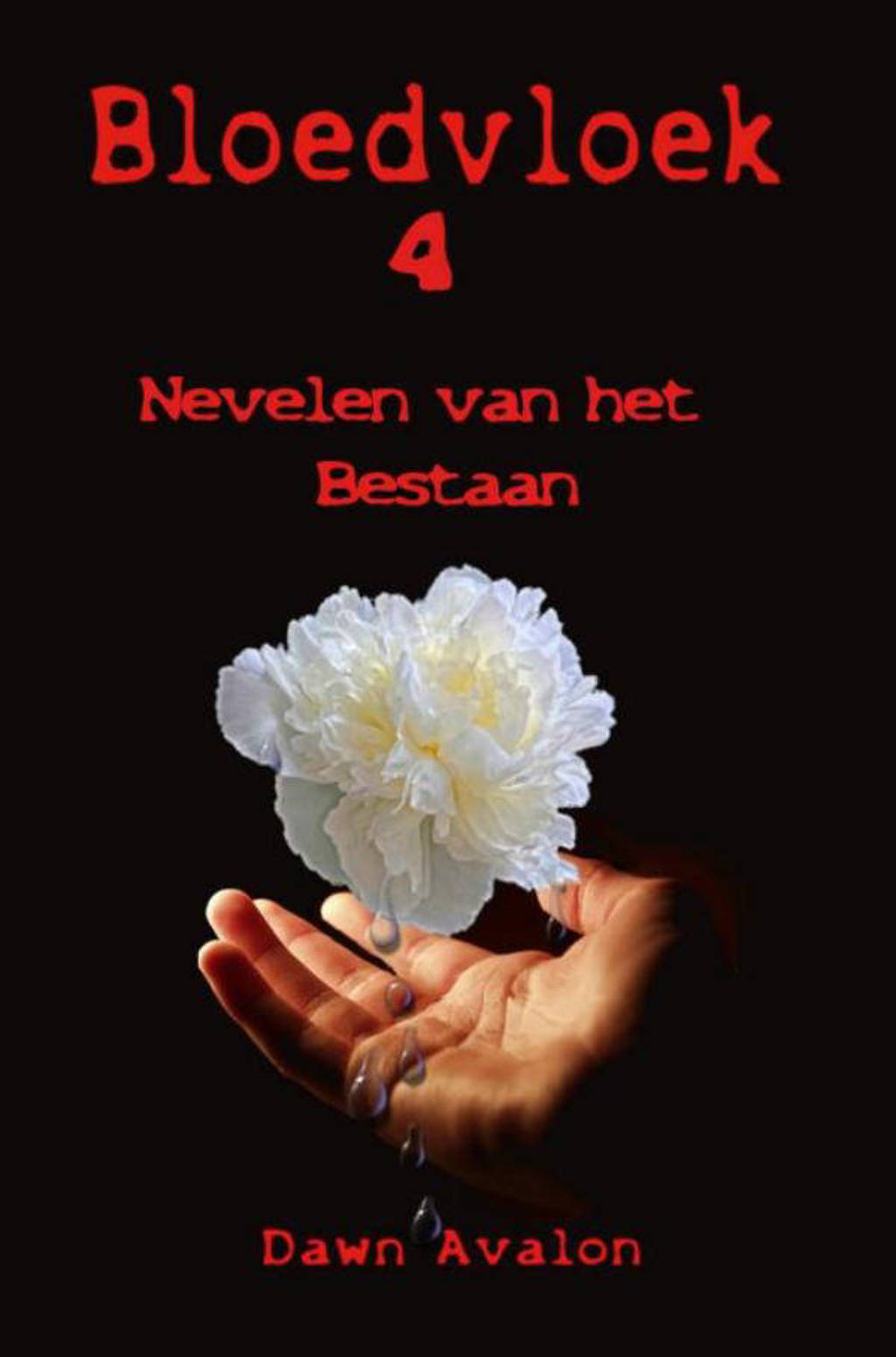 Bloedvloek 4 - Dawn Avalon