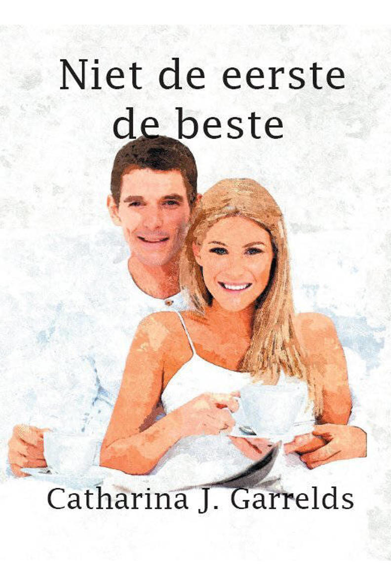 Catharina J. Garrelds Niet de eerste de beste wehkamp