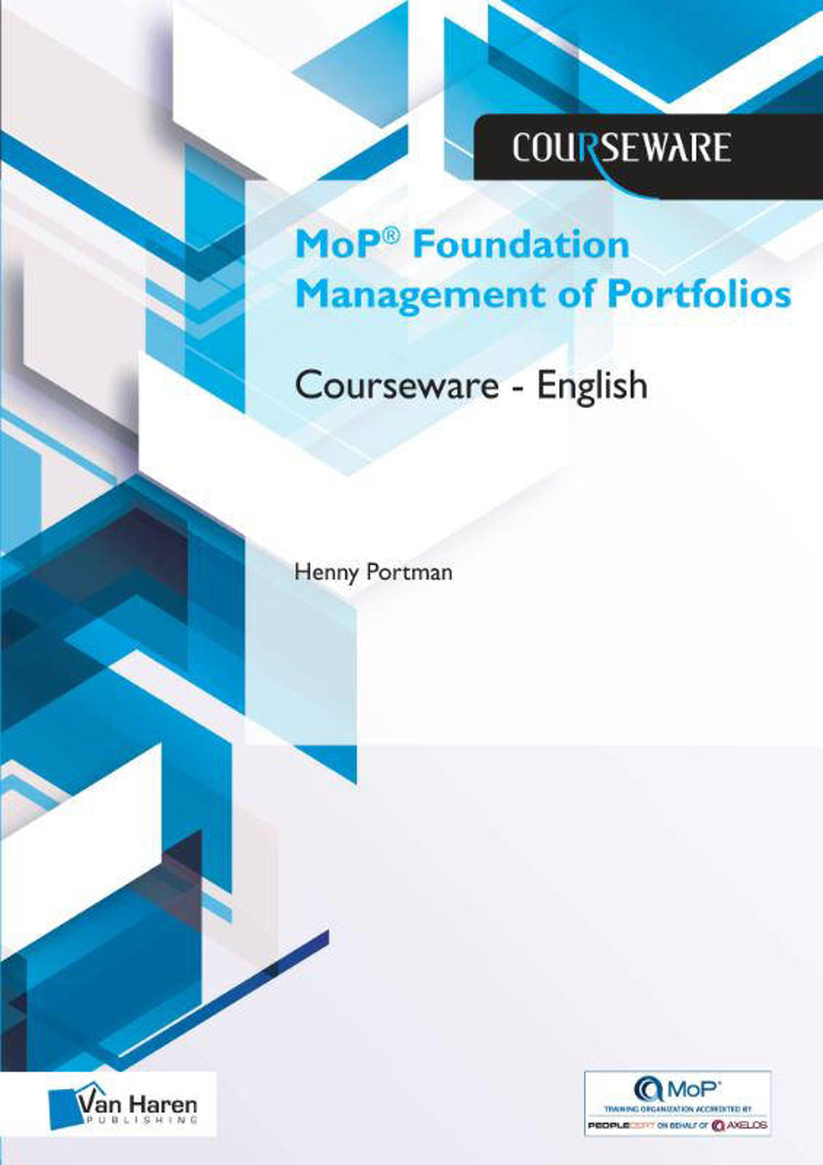 Henny Portman Courseware MoP® Foundation Management of Portfolios