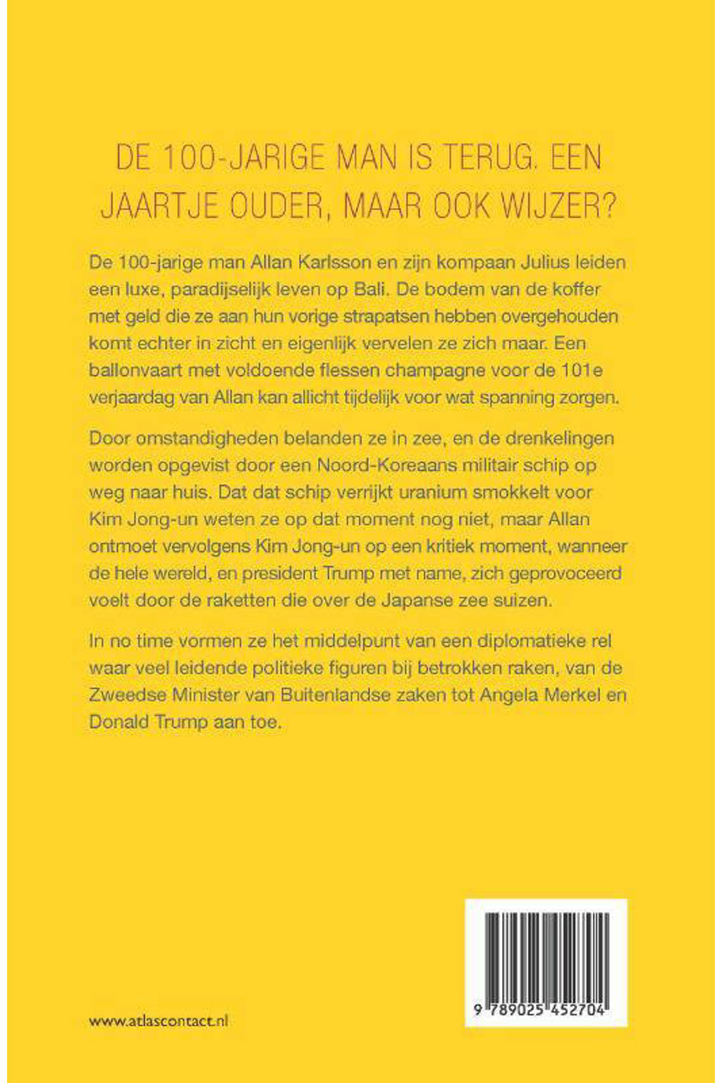 Jonas Jonasson De 100jarige man die terugkwam om de wereld te redden