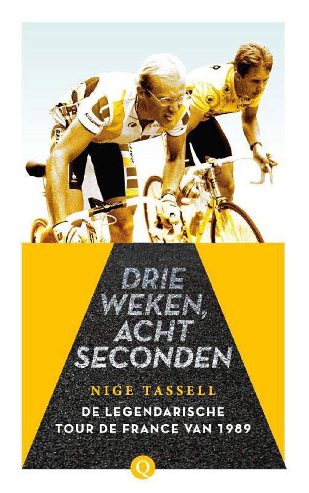 Drie weken, acht seconden - Nige Tassell