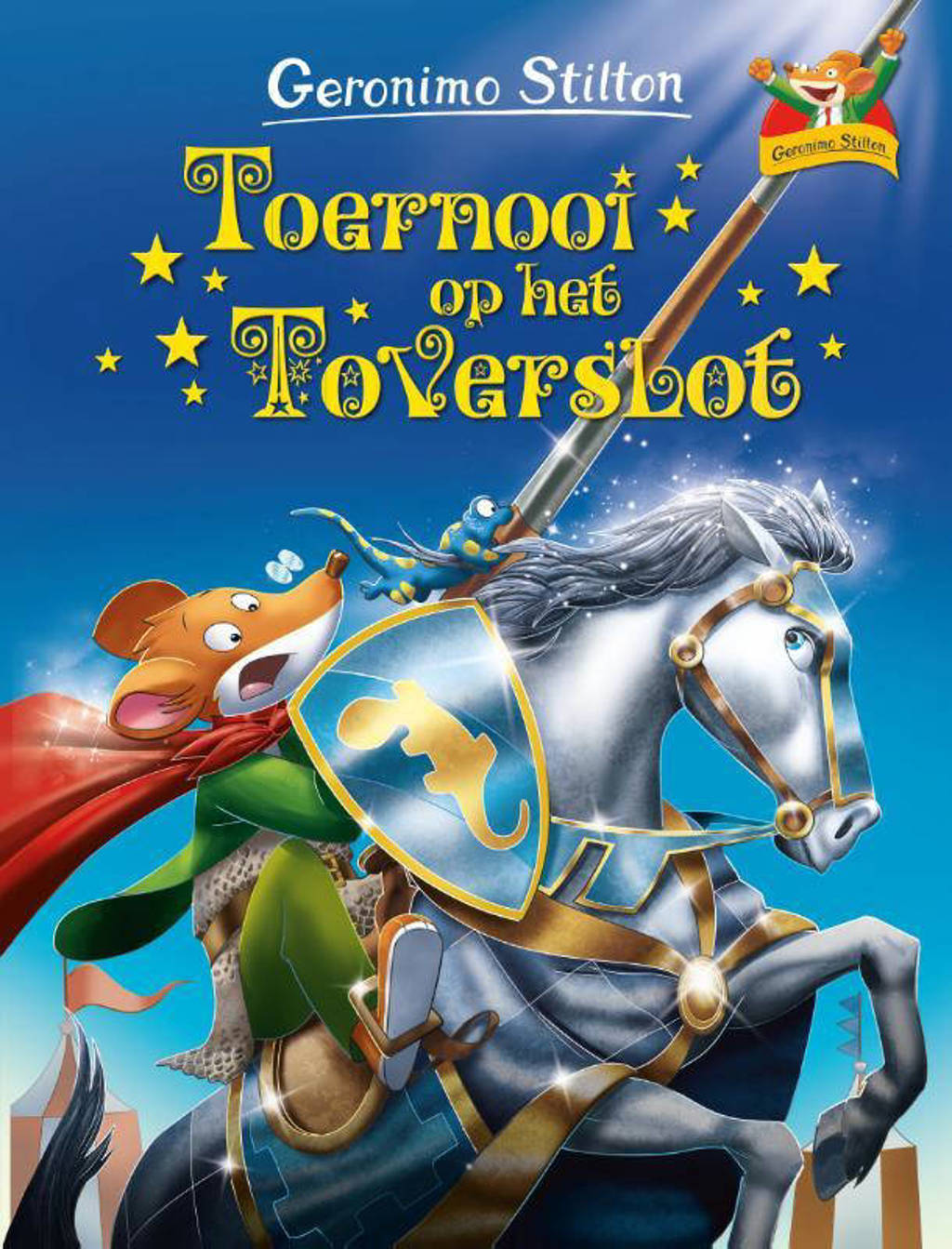 Geronimo Stilton: Toernooi op het Toverslot - Geronimo Stilton