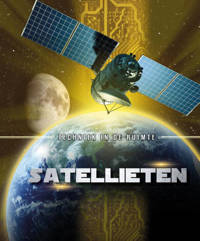 Techniek in de ruimte: Satellieten - Allan Morey