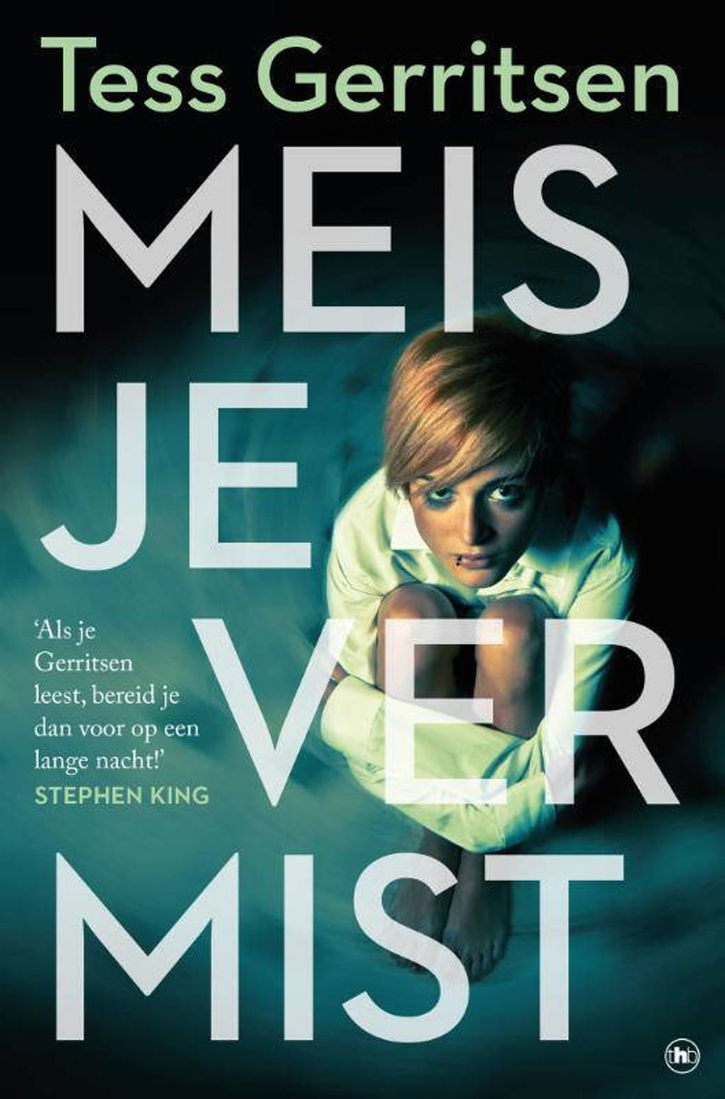 Meisje vermist - Tess Gerritsen
