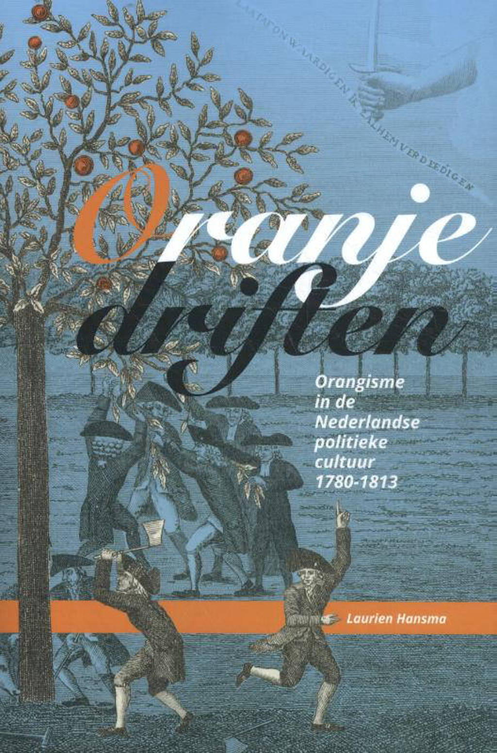 Oranje driften - Laurien Hansma