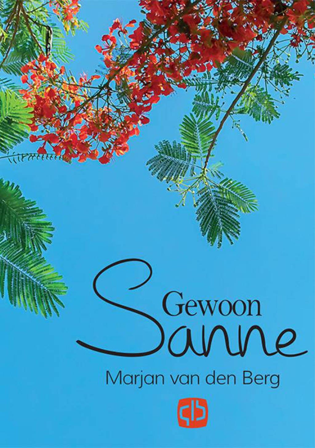 Gewoon Sanne - Marjan van de Berg