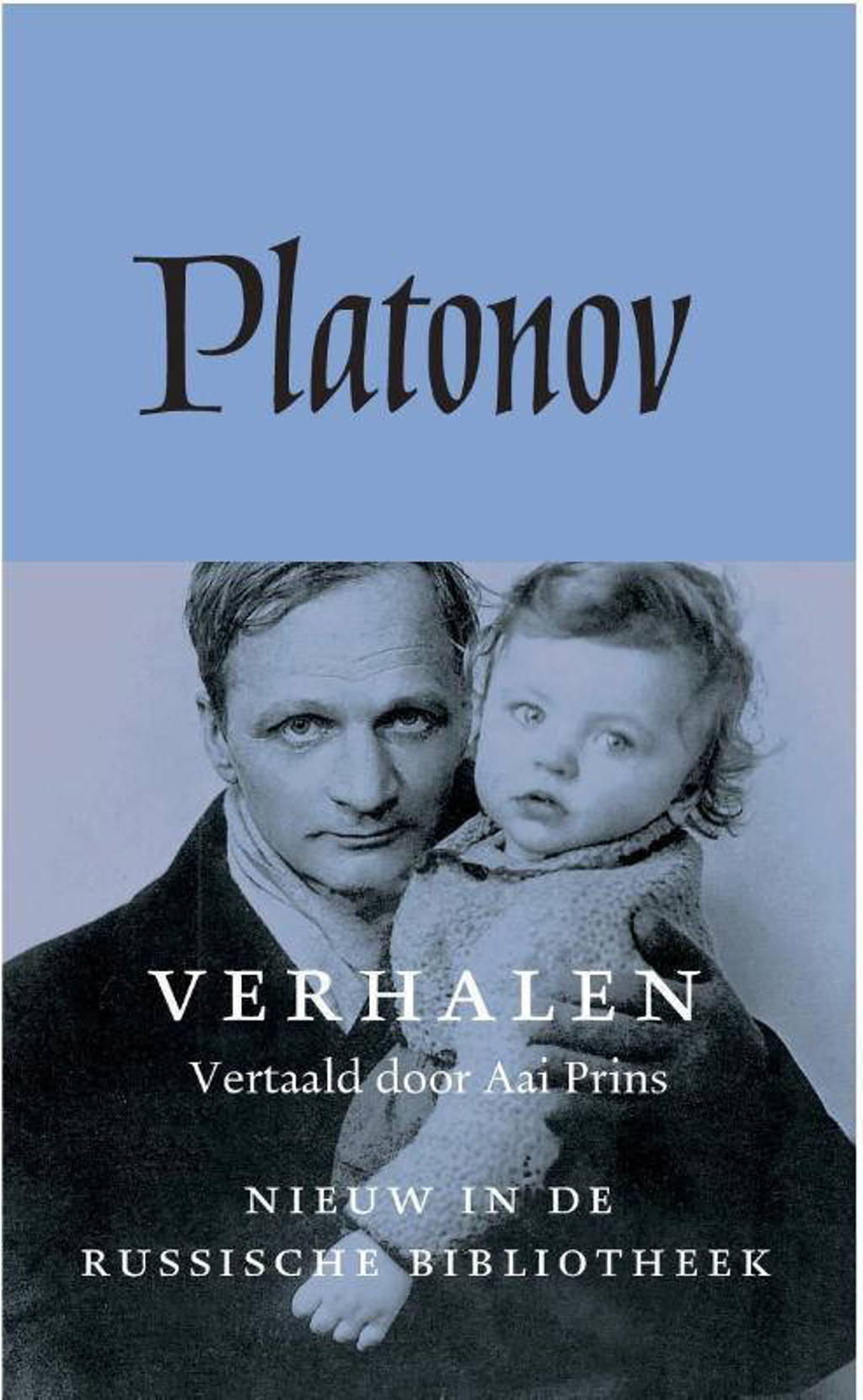 De Russische bibliotheek: Verhalen - Andrej Platonov