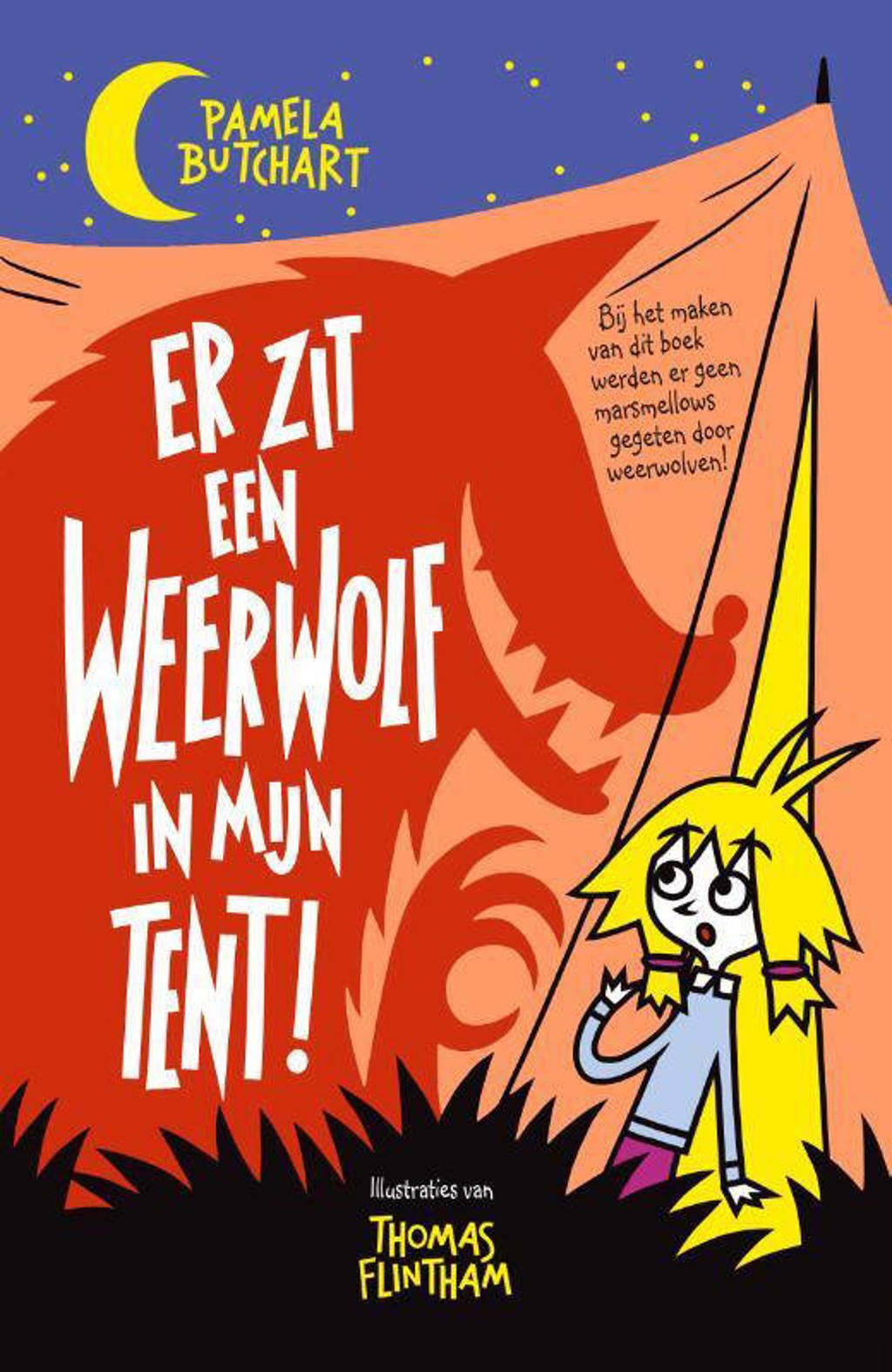 Er zit een weerwolf in mijn tent - Pamela Butchart