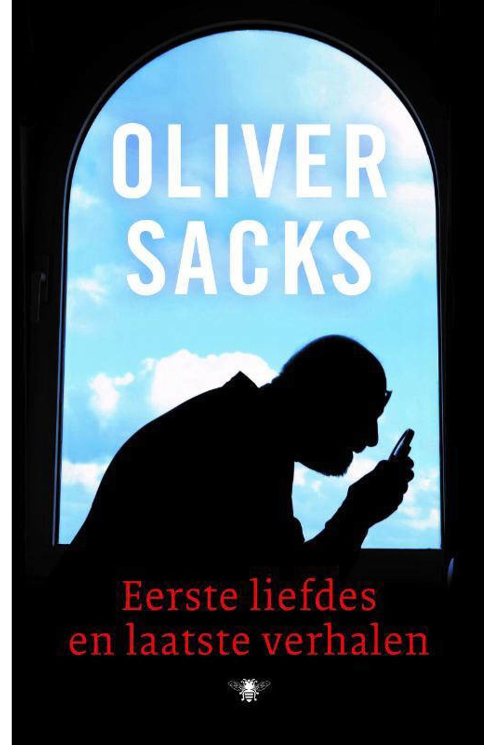 Eerste liefdes en laatste verhalen - Oliver Sacks