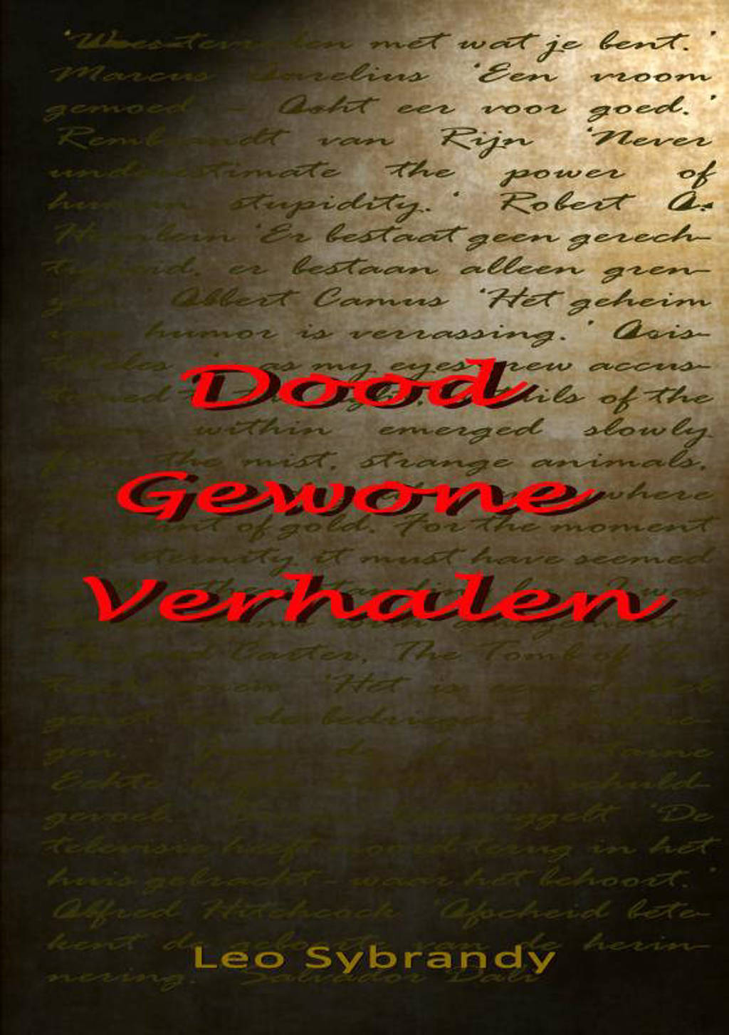Dood Gewone Verhalen - Leo Sybrandy