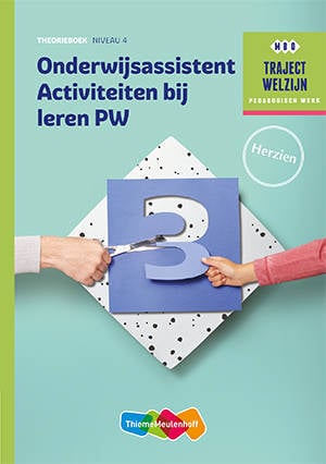 M. Baseler Traject Welzijn: Onderwijsassistent Activiteiten Bij Leren ...