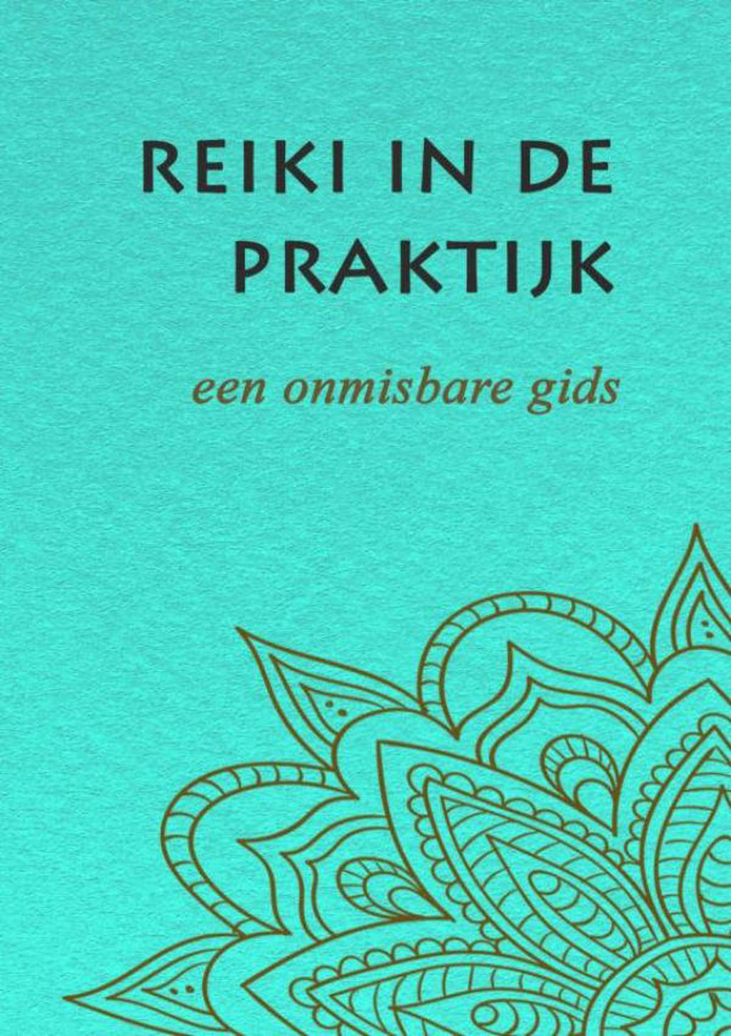 Reiki in de praktijk - Claudia Jansen