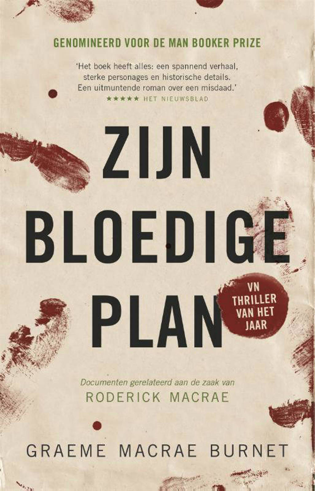 Zijn bloedige plan - Graeme Macrae Burnet en