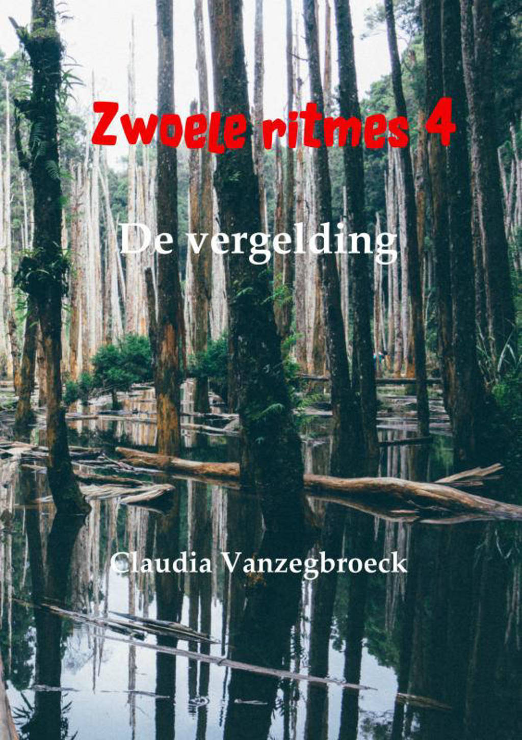 Zwoele ritmes 4 - Claudia Vanzegbroeck