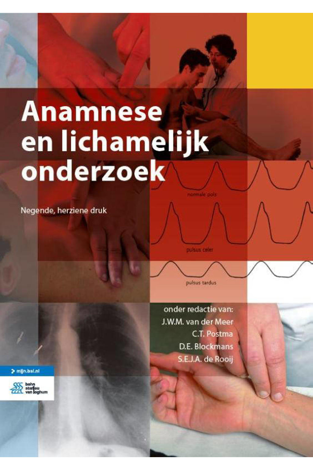 Anamnese en lichamelijk onderzoek