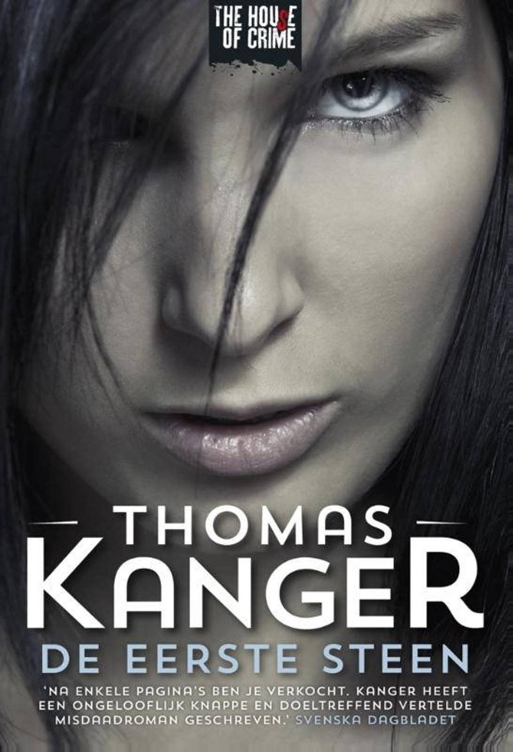 De eerste steen - Thomas Kanger