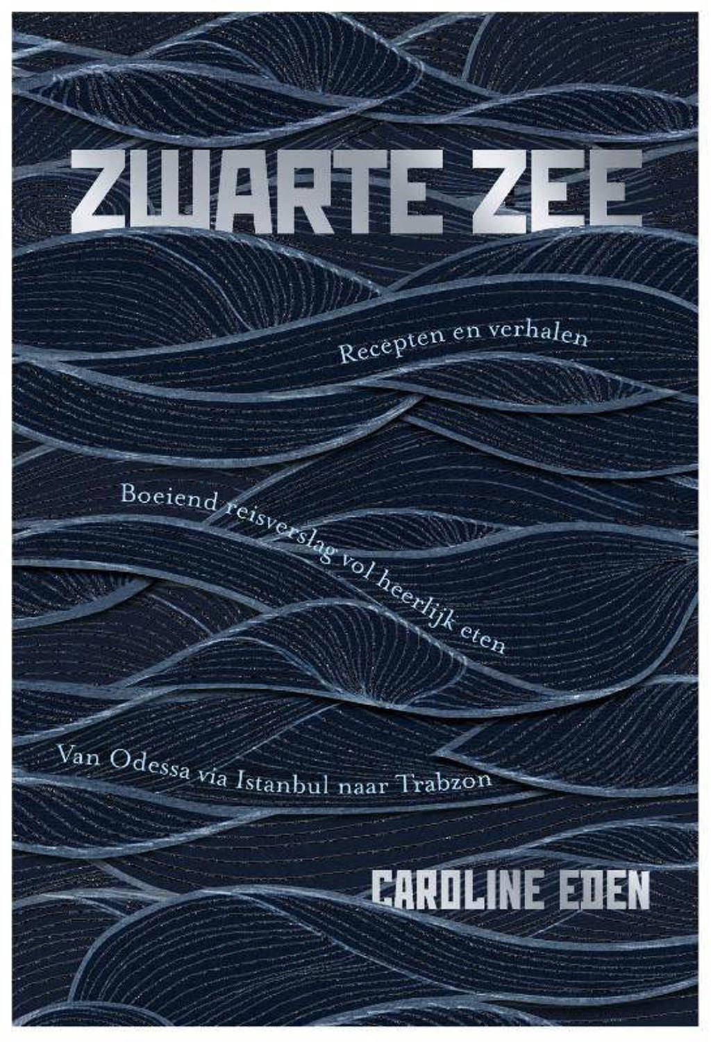 Zwarte zee - Caroline Eden