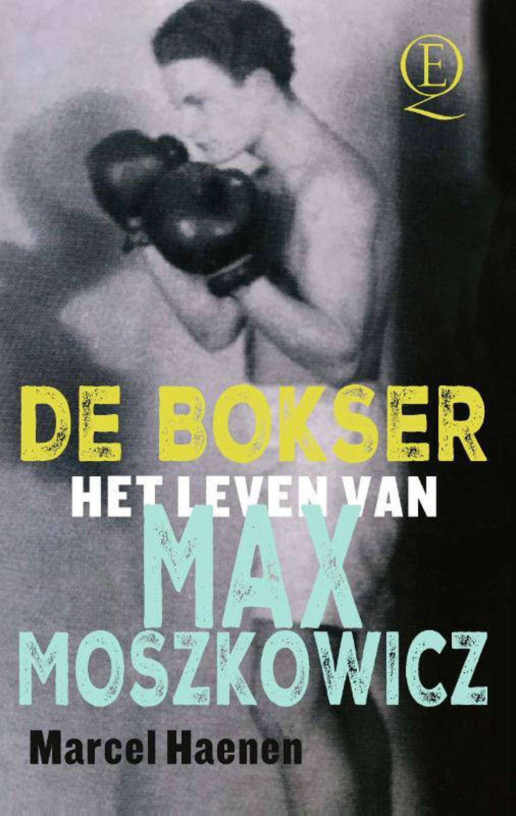 De bokser - Marcel Haenen