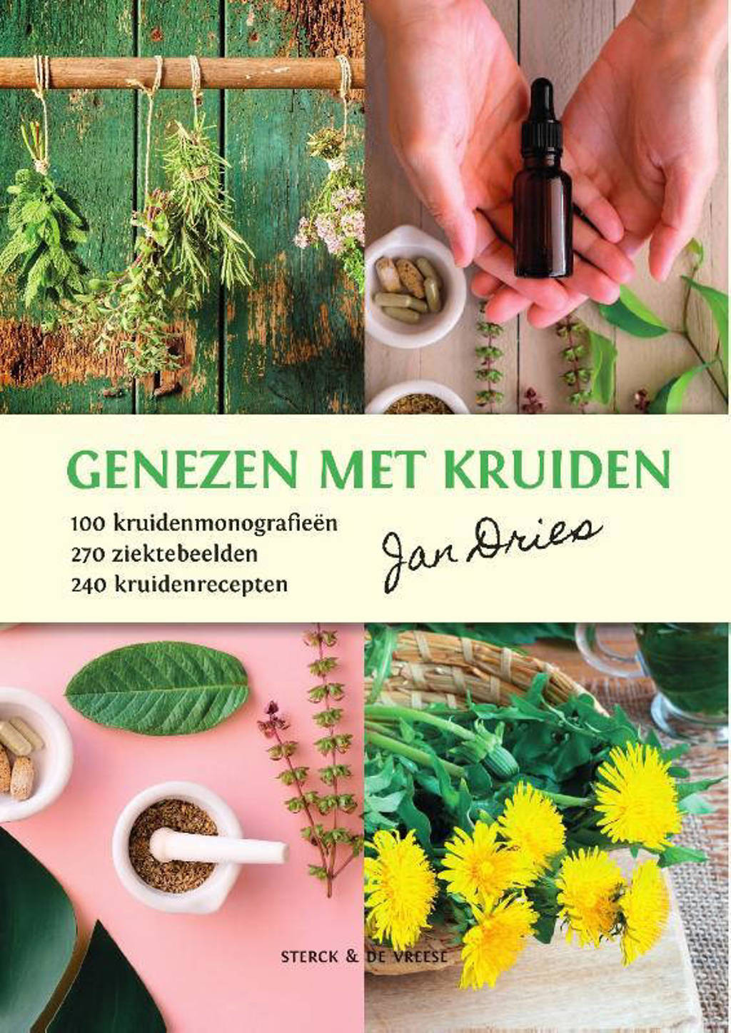 Genezen met kruiden - Jan Dries