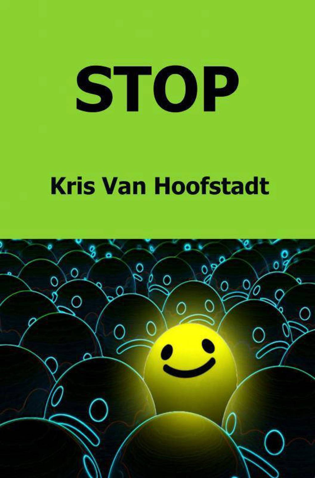 STOP - Kris Van Hoofstadt