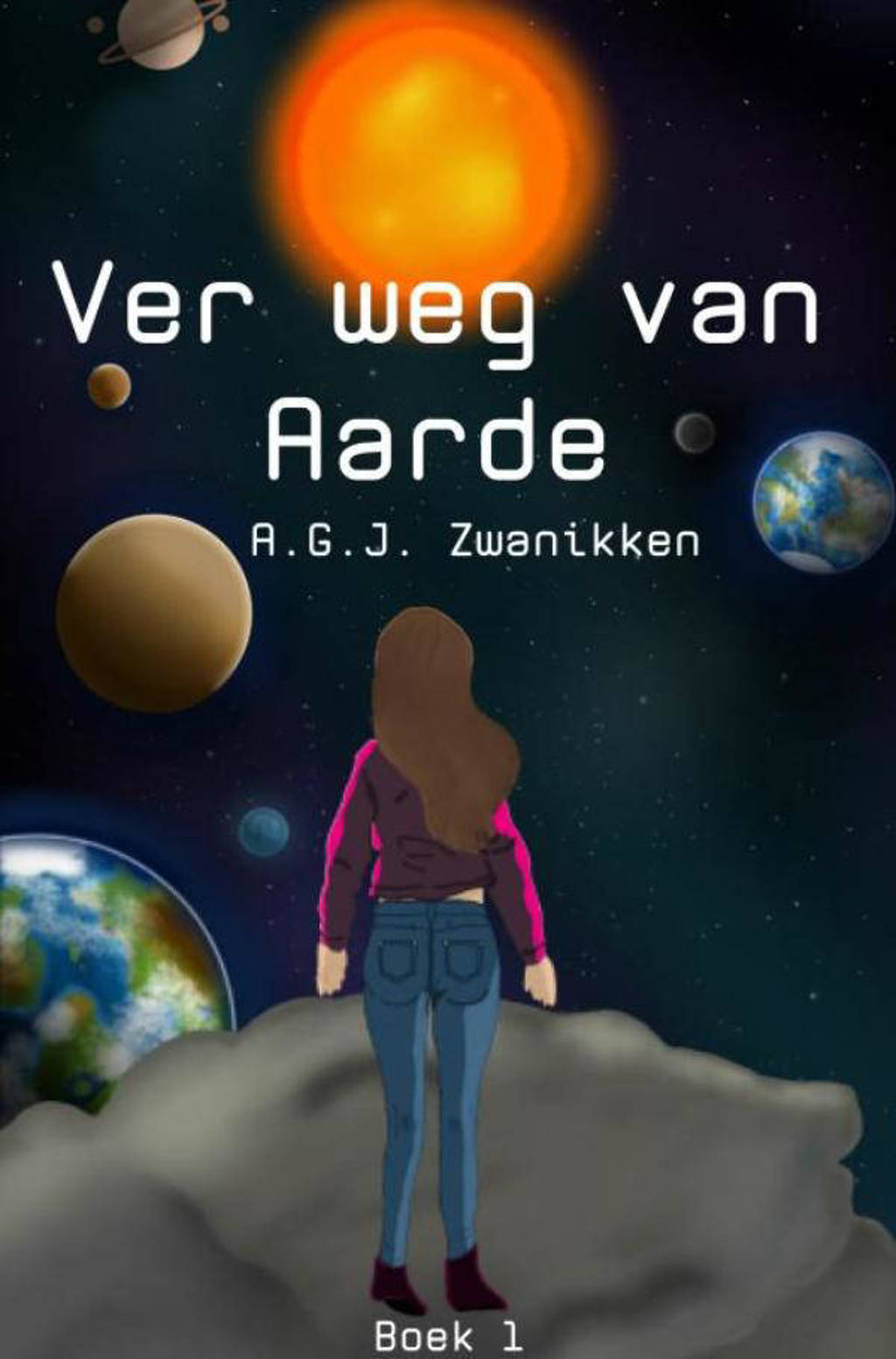 Ver weg van Aarde - A.G.J. Zwanikken