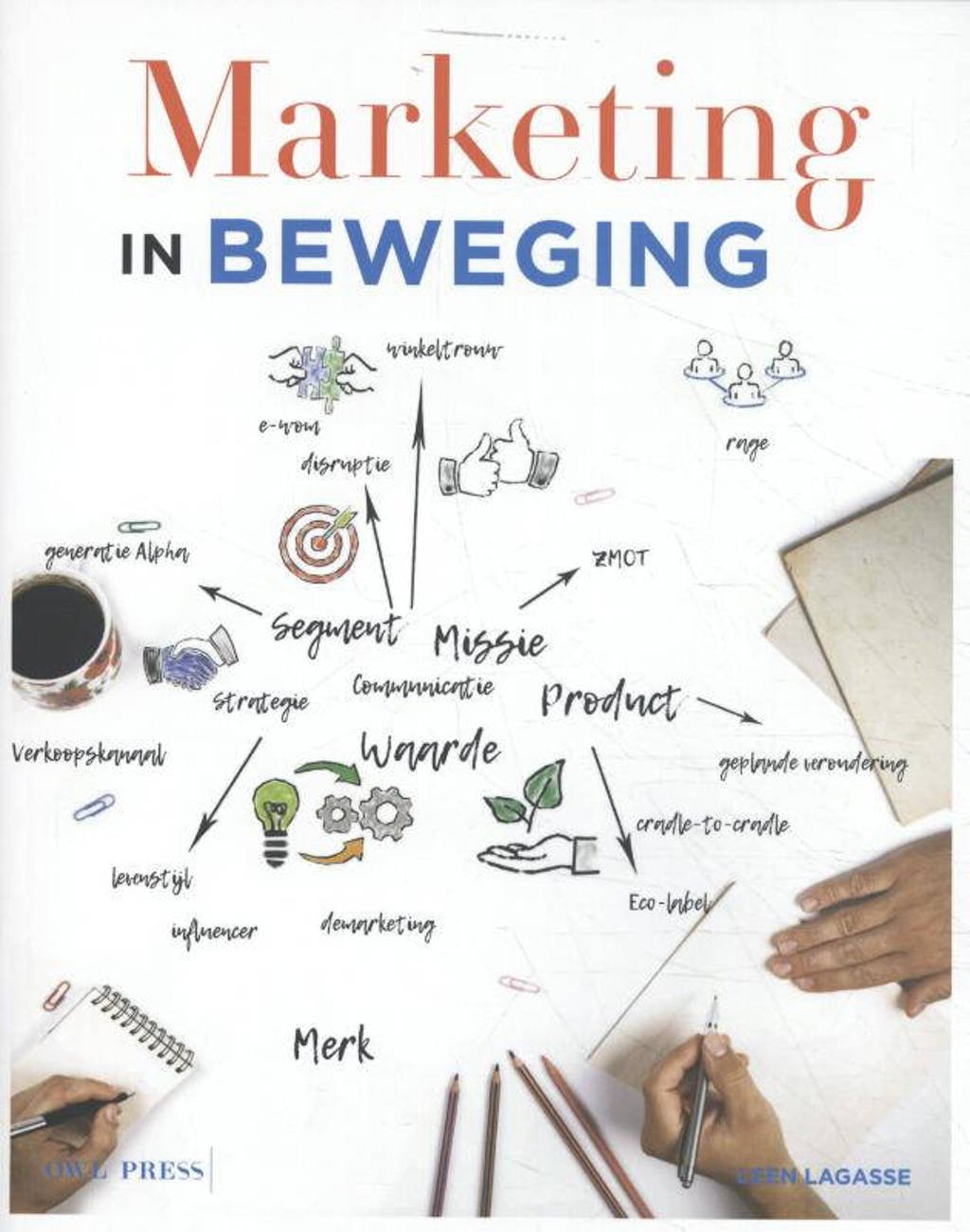 Marketing in beweging - Leen Lagasse