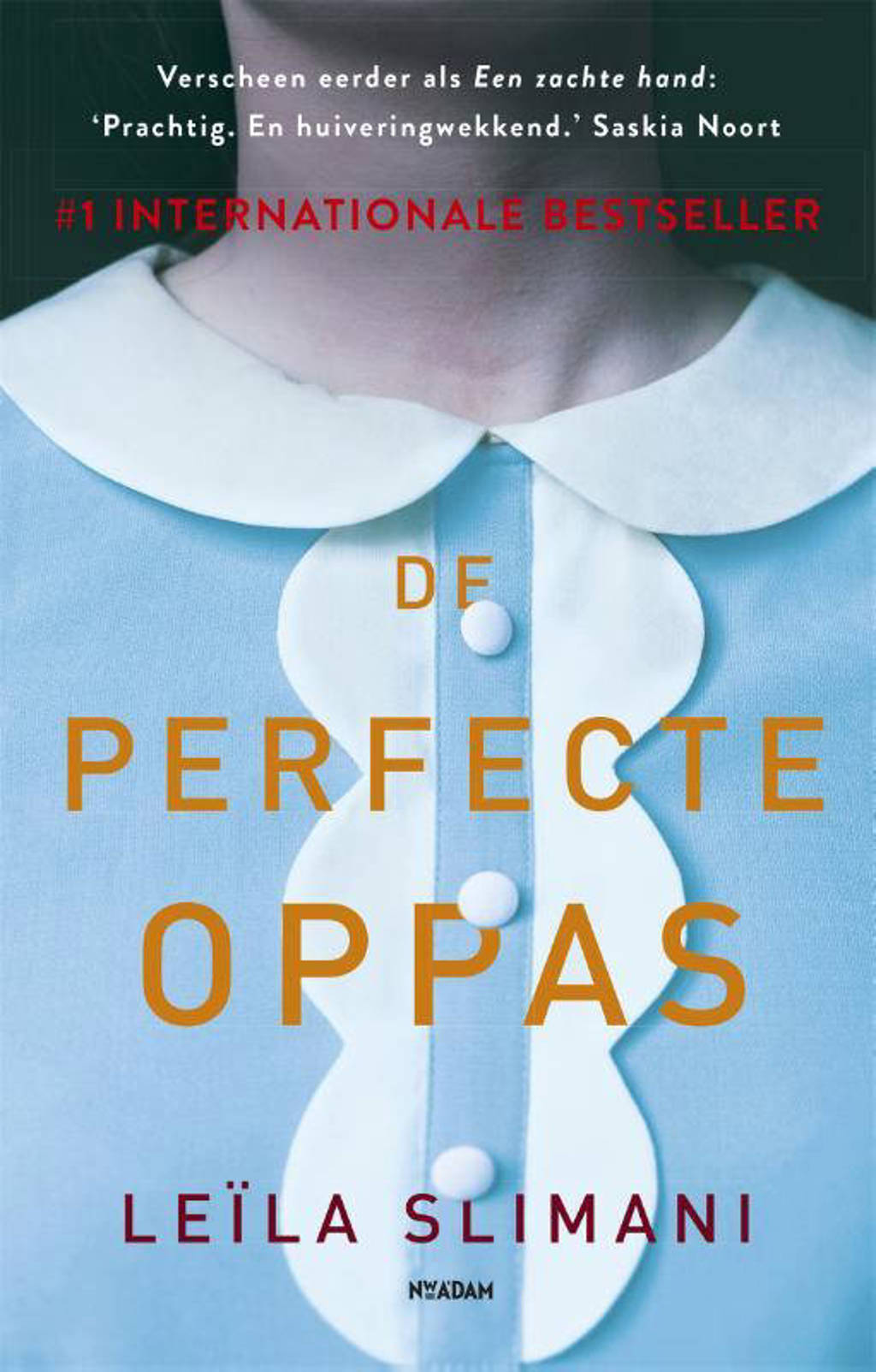 De perfecte oppas - Leïla Slimani