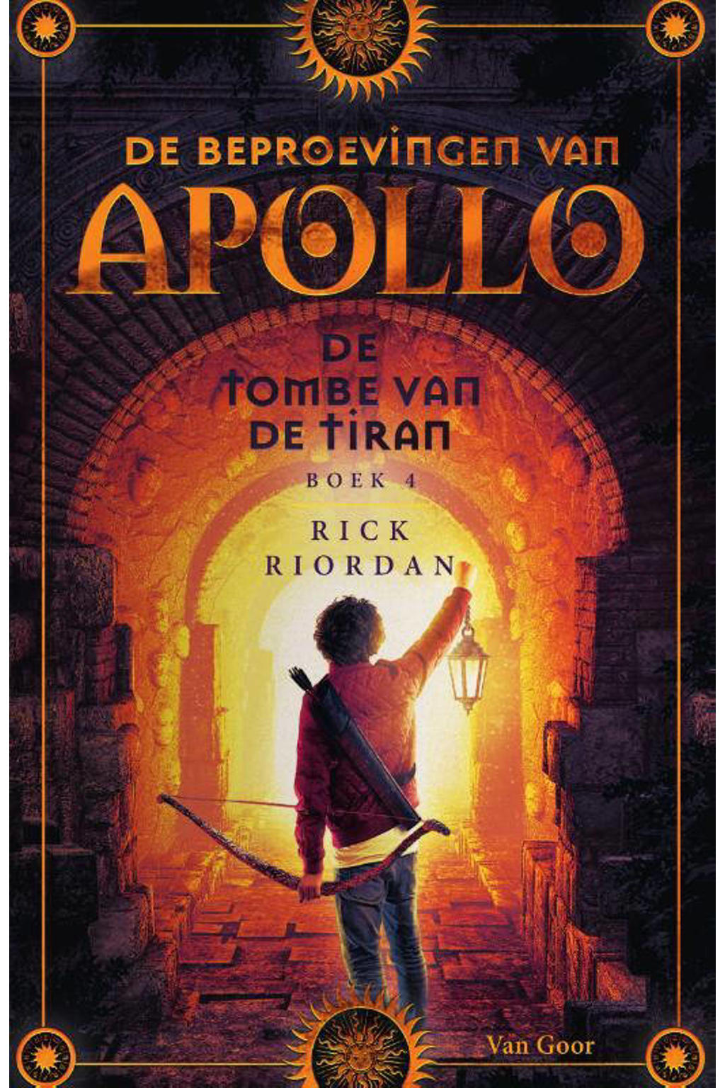 De beproevingen van Apollo: De tombe van de tiran - Rick Riordan