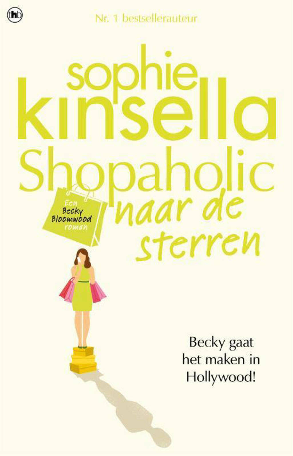 Shopaholic naar de sterren - Sophie Kinsella