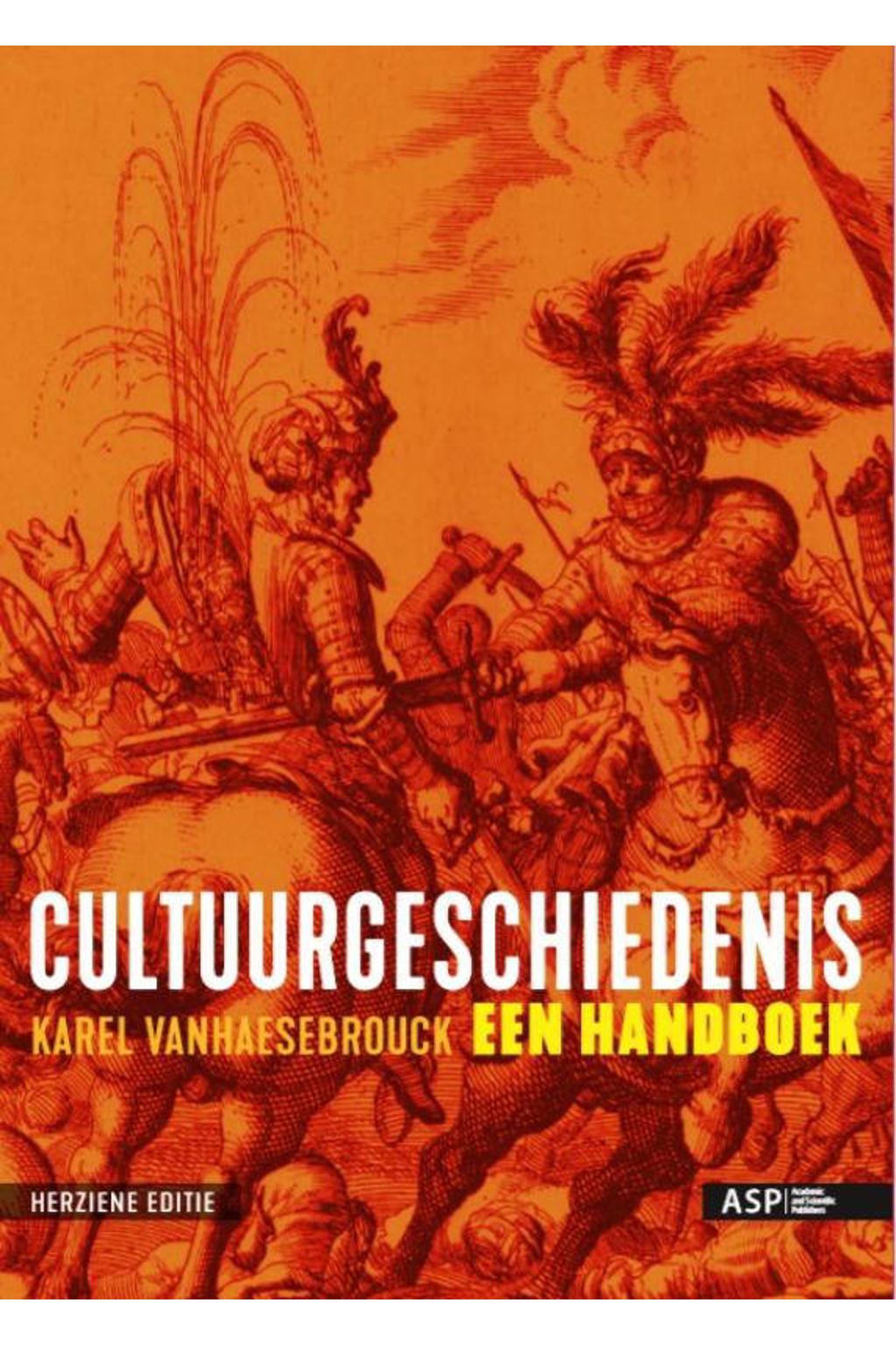 Karel Vanhaesebrouck Cultuurgeschiedenis Wehkamp karel-vanhaesebrouck-cultuurgeschiedenis-wehkamp