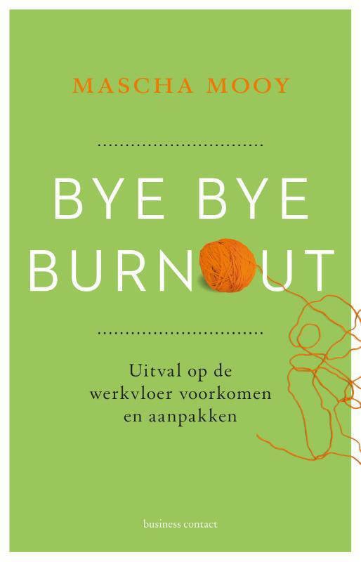 Mascha Mooy Bye Bye Burnout | wehkamp