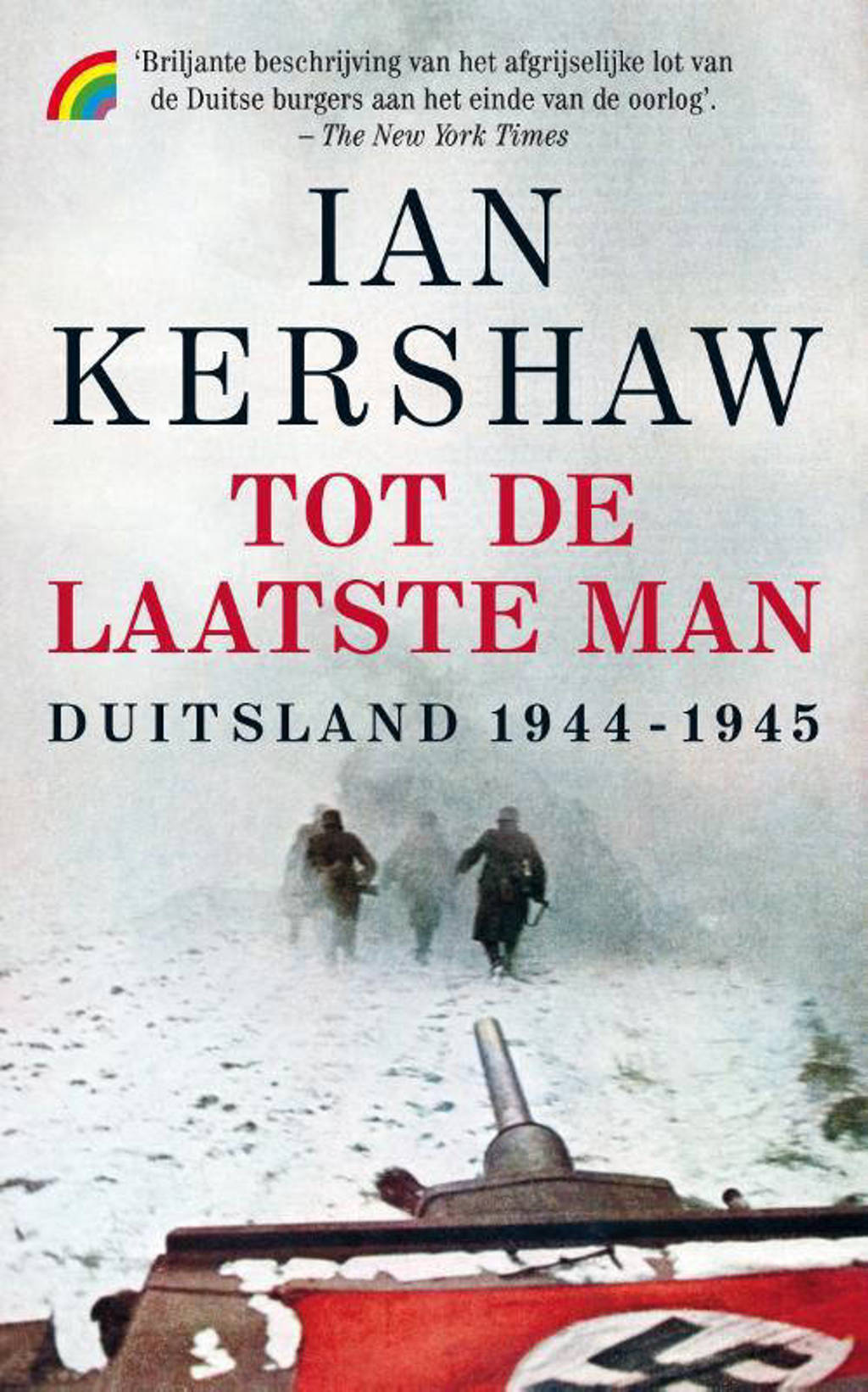 Tot de laatste man - Ian Kershaw