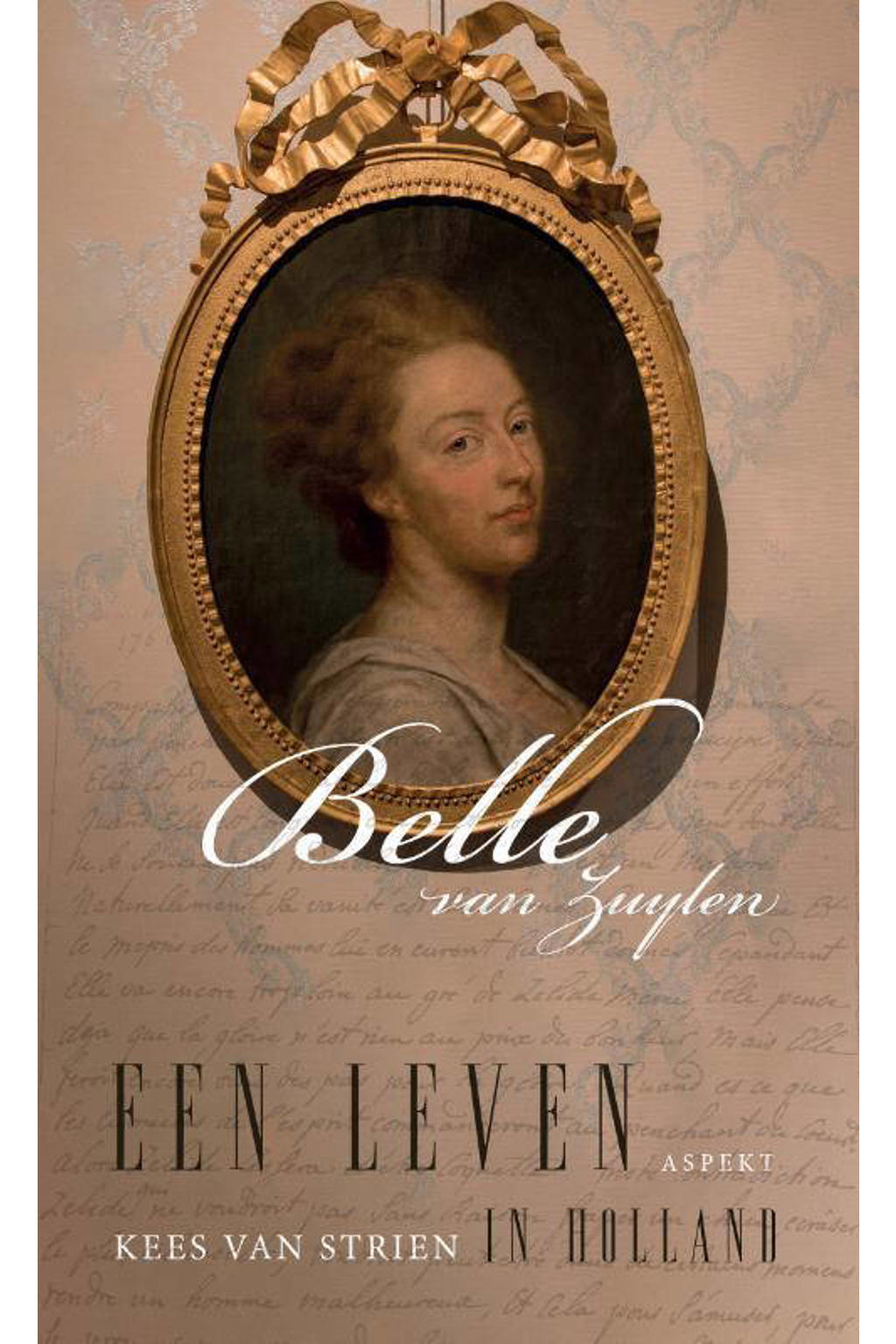 Belle van Zuylen - Kees van Strien