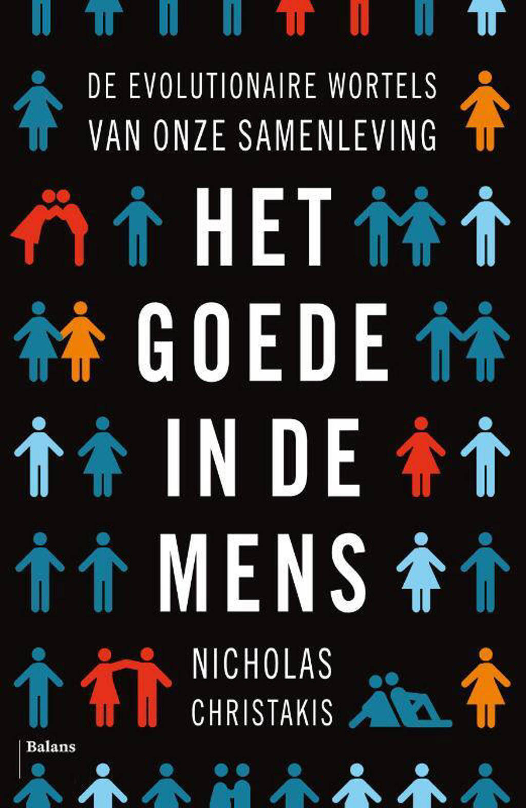 Het goede in de mens - Nicholas Christakis