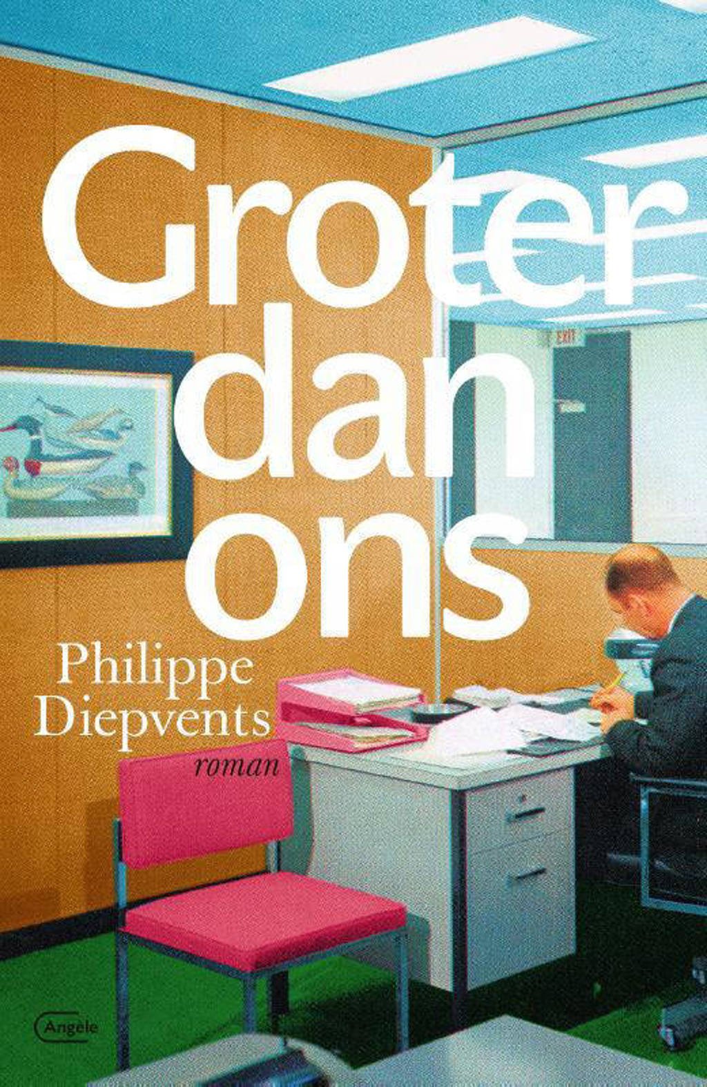 Groter dan ons - Philippe Diepvents