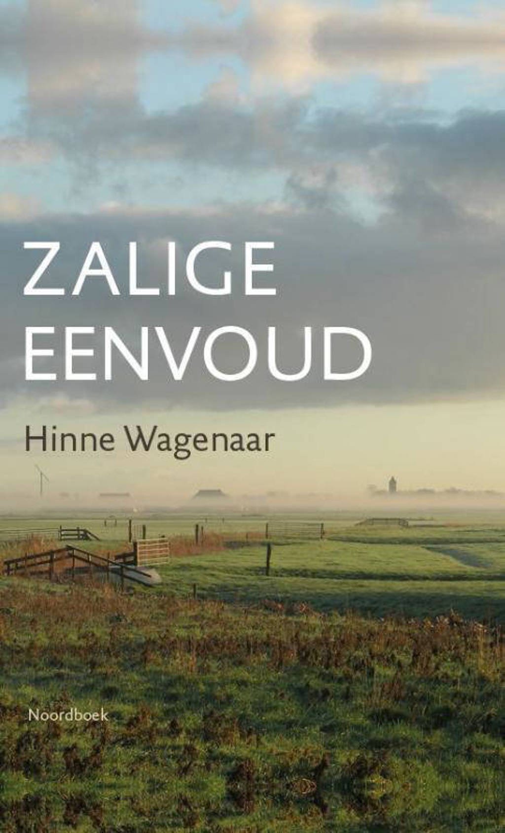Zalige eenvoud - Hinne Wagenaar