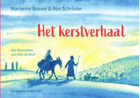 Het kerstverhaal - Marianne Busser en Ron Schröder