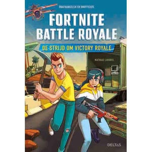 Fortnite Battle Royale: De strijd om Victory Royale - Mathias Lavorel