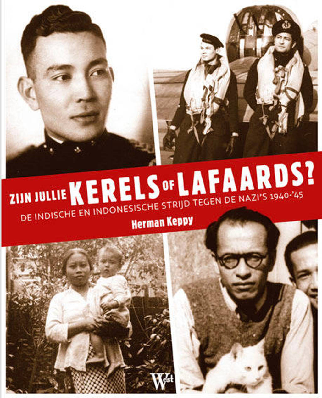 Zijn jullie kerels of lafaards? - Herman Keppy