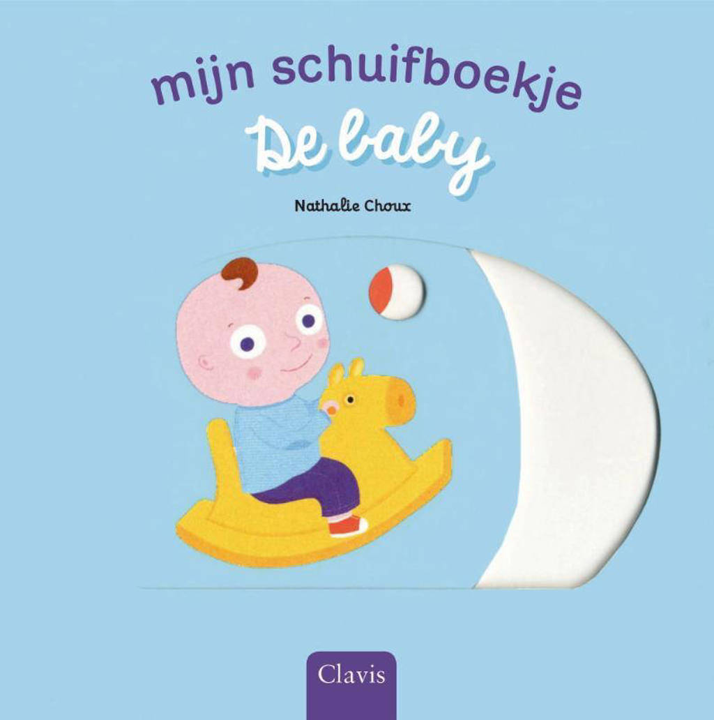 Mijn schuifboekje. De baby - Nathalie Choux