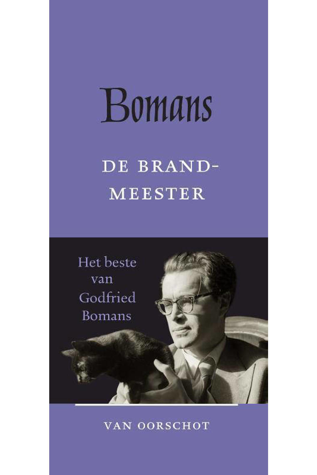 Godfried Bomans De brandmeester wehkamp Godfried Bomans De brandmeester wehkamp
