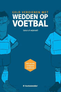 WEDDEN OP VOETBAL - Voetbalwedden.net