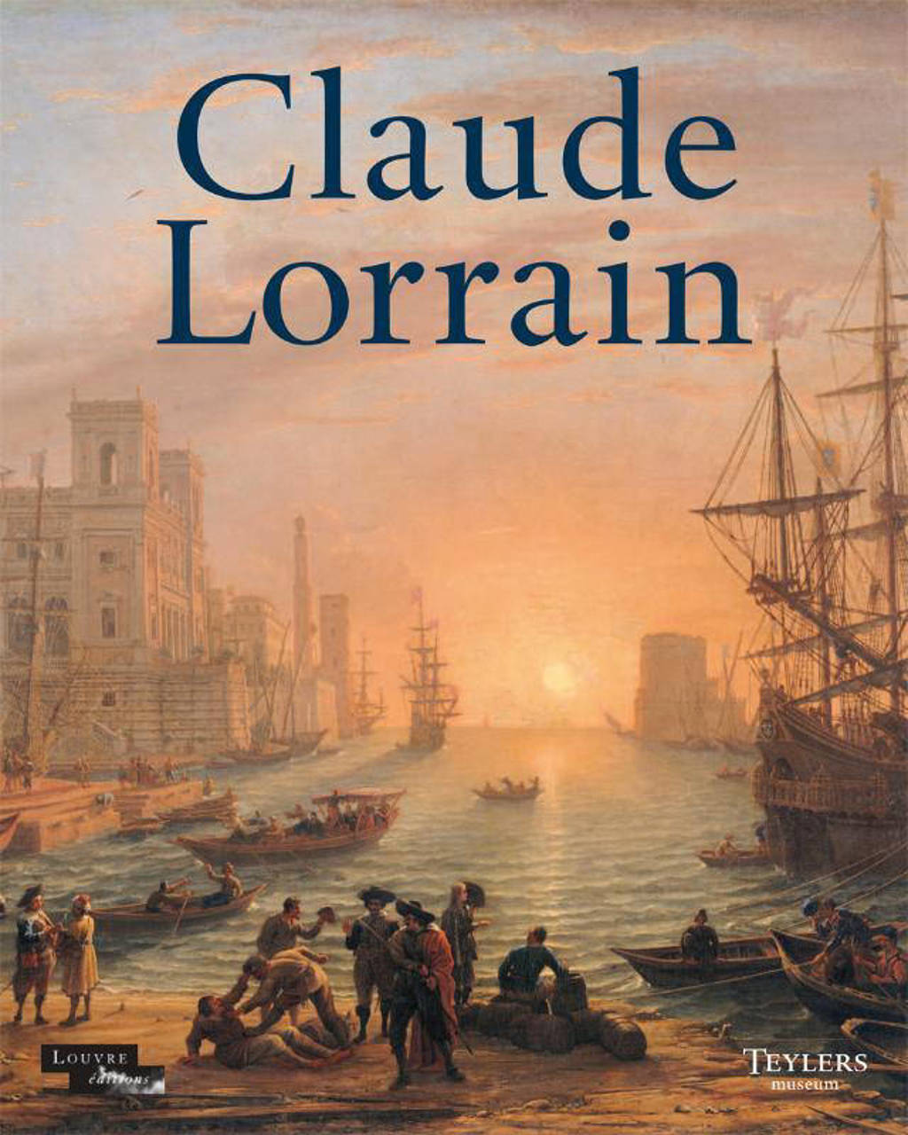 Claude Lorrain - Carel van Tuyll van Serooskerken en Michiel Plomp