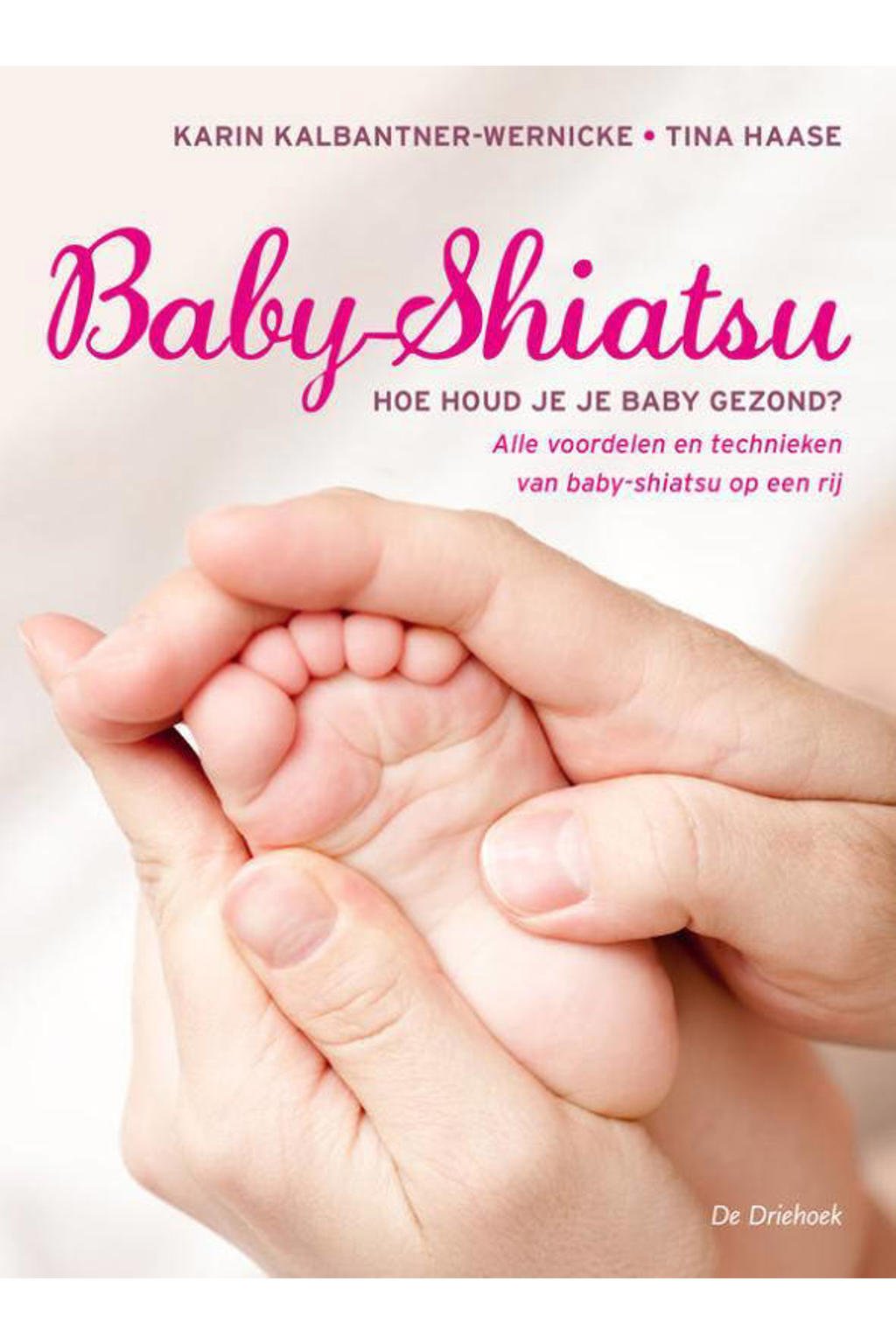 Baby-shiatsu - Karin Kalbantner-Wernicke en Tina Haase